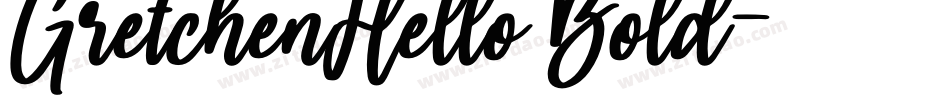 GretchenHello Bold字体转换